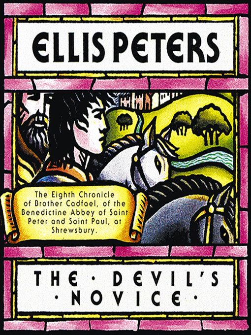 Title details for The Devil's Novice by Ellis Peters - Available